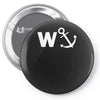 w anchor funny pub joke Pin-back button