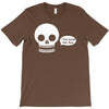 i live inside your face skull T-Shirt