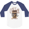 with enough coffee, everything is possible 3/4 Sleeve Shirt