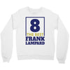 Frank Lampard The Best 8 Crewneck Sweatshirt