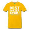 best farter ever I mean father t-shirt - sun yellow