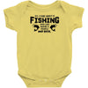 All I Care About Is Fishing And Like Maybe 3 People And Beer Baby Onesie