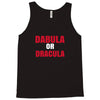 dabula or dracula Tank Top