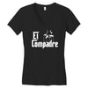 el compadre   the godfather in spanish espanol movie symbol mexcian te Women's V-Neck T-Shirt
