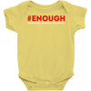 enough national school walkout Baby Bodysuit