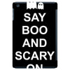 say boo and scary on iPad Mini