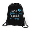 Happy First Father's Day Daddy Drawstring Bags