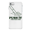 push it (push it real good) iPhone 7 Case