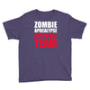 zombie apocalypse response Youth Tee