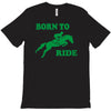 born to ride horse riding pony horse T-Shirt