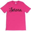 senora T-Shirt