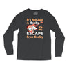 not just a hobby Long Sleeve Shirts