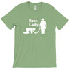 boss lady T-Shirt