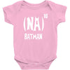 '(na) 16 batman' funny mens funny movie Baby Onesie