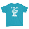 if you're lazy and you know it stay in bed Youth Tee