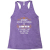 Smart Good Looking Lawyer Doesnt Get Better Than Racerback Tank