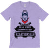 I Am Siberian Husky Actually In A Very Commited Relationship T-Shirt