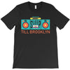 till brooklyn T-Shirt