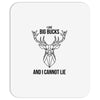 I Cannot Lie Mousepad