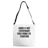surely not everybody was kung fu fighting black color Adjustable Strap Totes