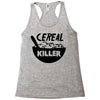 cereal killer Racerback Tank