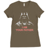 i am your father Ladies Fitted T-Shirt