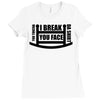 you toucha Ladies Fitted T-Shirt
