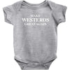 Make Westeros Great Again Baby Onesie