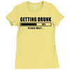 getting drunk please wait Ladies Fitted T-Shirt