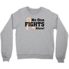 No One Fights Alone Crewneck Sweatshirt