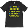 science puns T-Shirt