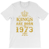 kings are born in 1973 T-Shirt