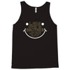 i smile 'cause brother Tank Top