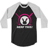 nerf this! (2) 3/4 Sleeve Shirt