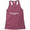 Preggers Racerback Tank