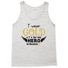 I Wear Gold For My Hero In Haven Tank Top