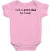 it's a good day to read text Baby Bodysuit