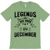 Legends Are Born In December T-Shirt