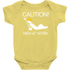caution men at work Baby Onesie