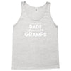 Only the best Dads Get Promoted to Gramps Tank Top