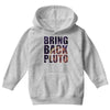 bring back pluto Youth Hoodie