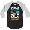Class of 2017 Proud Grand Father Graduation 3/4 Sleeve Shirt
