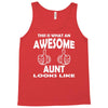 Awesome Aunt Looks Like Tank Top