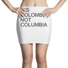 it's colombia not columbia Mini Skirts