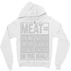 meat= paying another motherfucker Zipper Hoodie