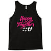 happy together Tank Top