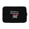necessity is the mother Laptop sleeve