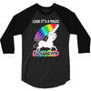 look it's a magical fck unicorn funny 3/4 Sleeve Shirt