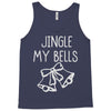 jingle my bells Tank Top