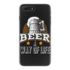 Beer A Way Of Life iPhone 7 Plus Case